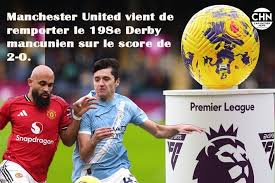Manchester United triomphe dans le 198e Derby mancunien