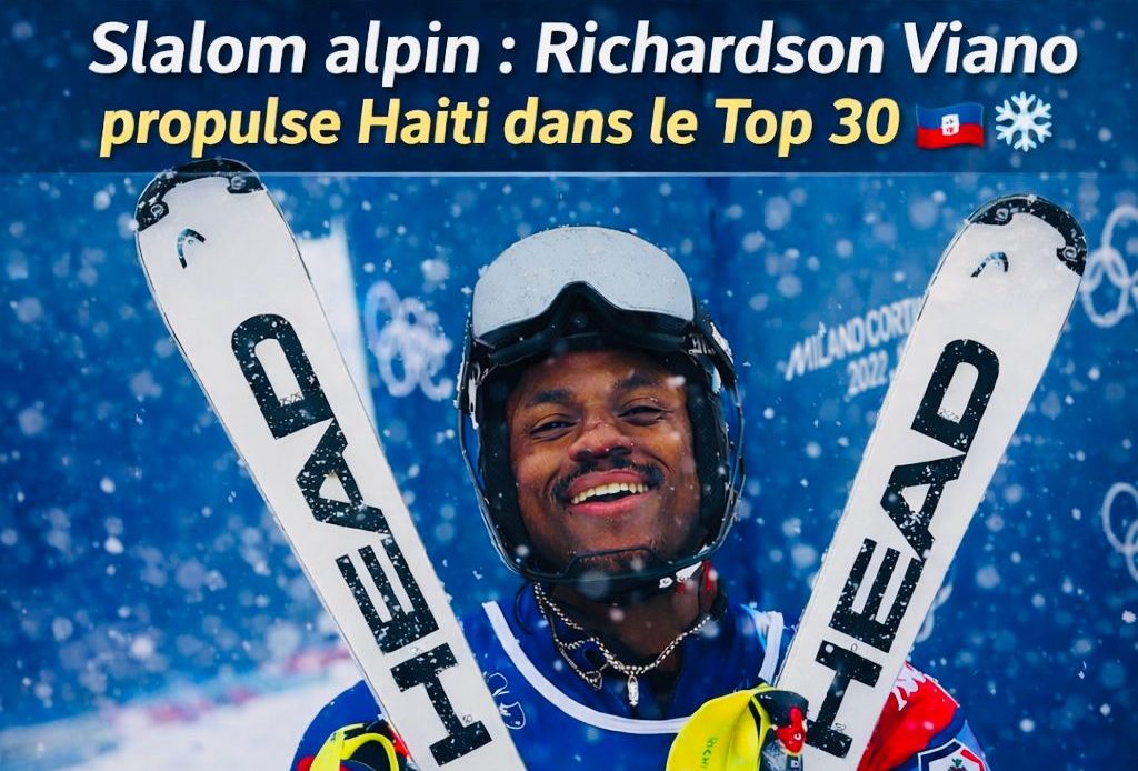 𝗝𝗲𝘂𝘅 𝗼𝗹𝘆𝗺𝗽𝗶𝗾𝘂𝗲𝘀 𝗱’𝗵𝗶𝘃𝗲𝗿 𝟮𝟬𝟮𝟲 :Slalom Alpin:Richardson Viano propulse Haiti dans le top 30
